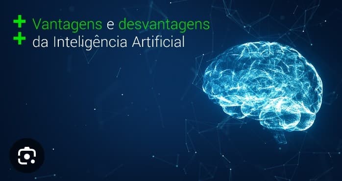 Vantagens e desvantagens da IA